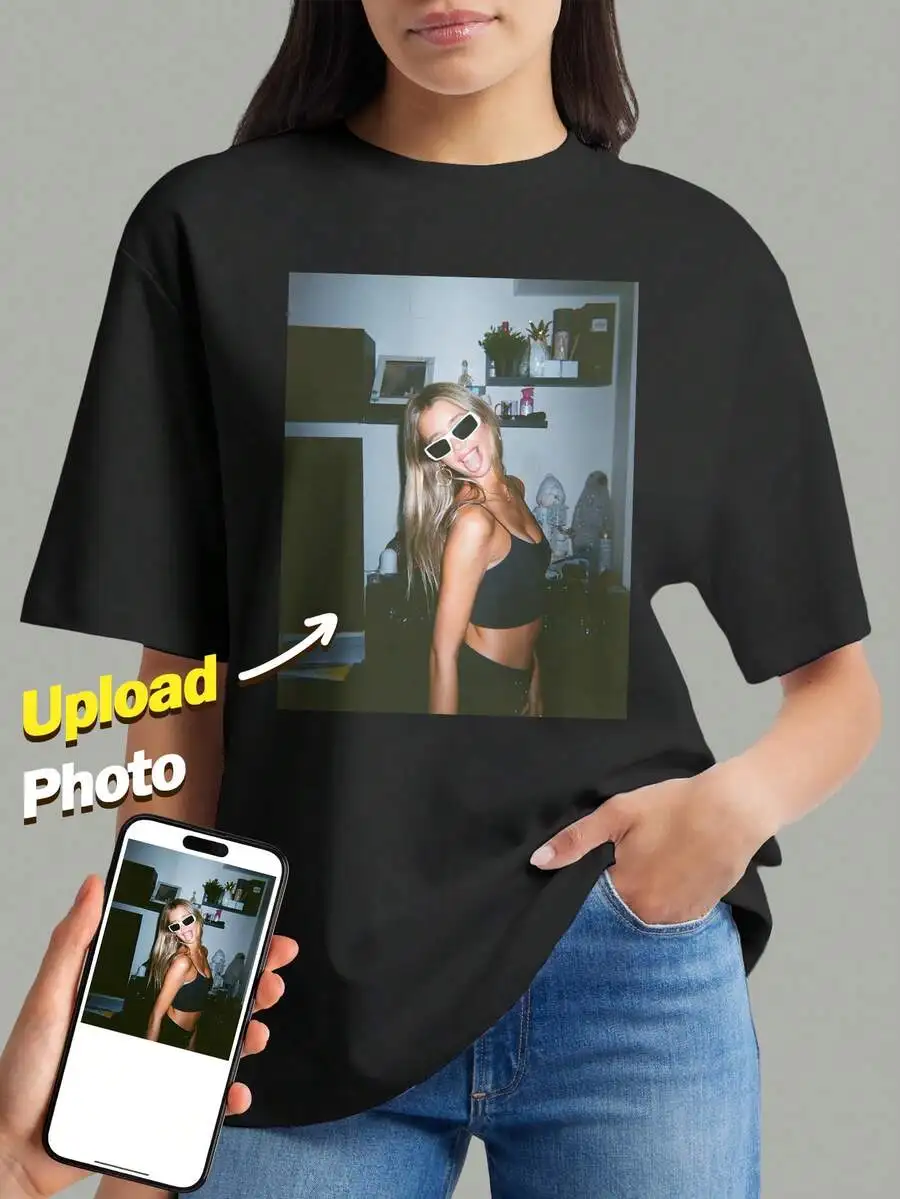 Custom Design Photo Shirt Customized Print T Shirt Personalized Women Graphic T-Shirt Add Your Picture Tee Customizable Things Black Girlfriend Tshirt