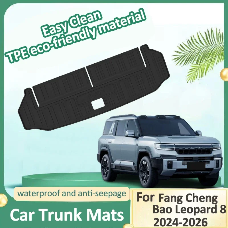 

Car Trunk Mat For BYD Fang Cheng Bao Leopard 8 2024 2025 2026 TPE Trunk Mats Cargo Liners Boot Carpet Storage Cars Accessories