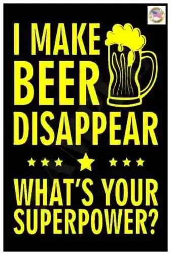 MAKE BEER DISAPPEAR METAL SIGN  FUNNY BAR HOME BREW MAN CAVE HAPPY HOUR-Aluminum