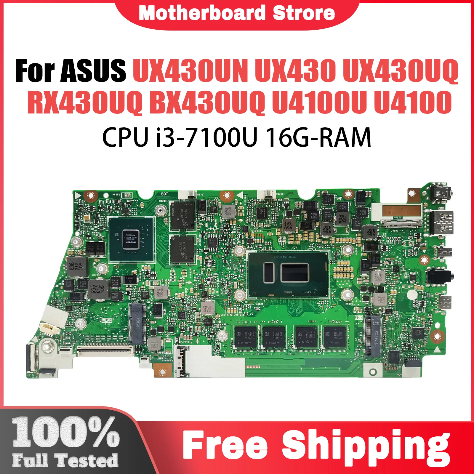 UX430UNR i3-7100U CPU 16G RAM Mainboard For Asus ZenBook UX430 UX430UQ RX430UQ BX430UQ U4100U U4100 Laptop Motherboard