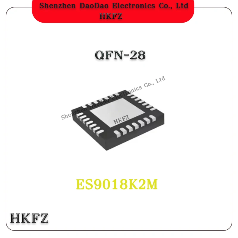 ES9018K2M QFN-28 Audio Conversion Audio Decoding Chip IC New Original