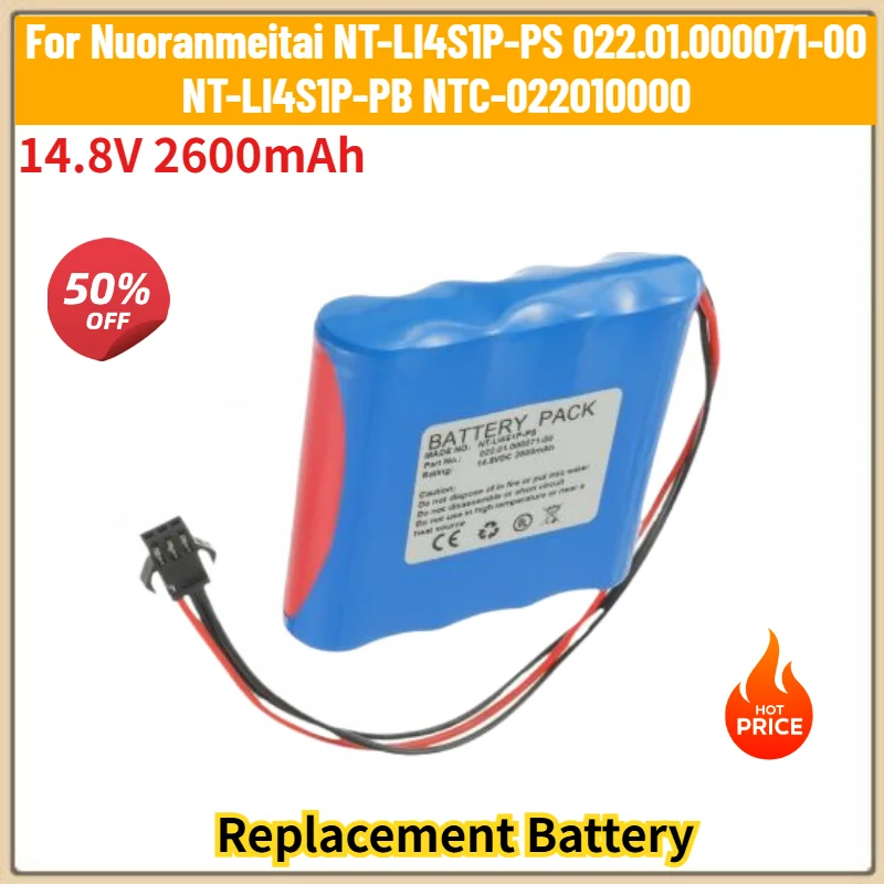 

High Quality 14.8V 2600mAh Replacement Battery For Nuoranmeitai NT-LI4S1P-PS 022.01.000071-00 NT-LI4S1P-PB NTC-022010000