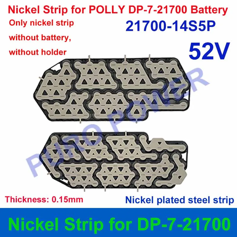 Polly DP 2170-7 Formed Nickel Strip 70PCS 21700 Cells 10S 7P 13S 5P 14S 5P for DIY DP-7-21700 36V 48V 52V E-Bike Battery Pack