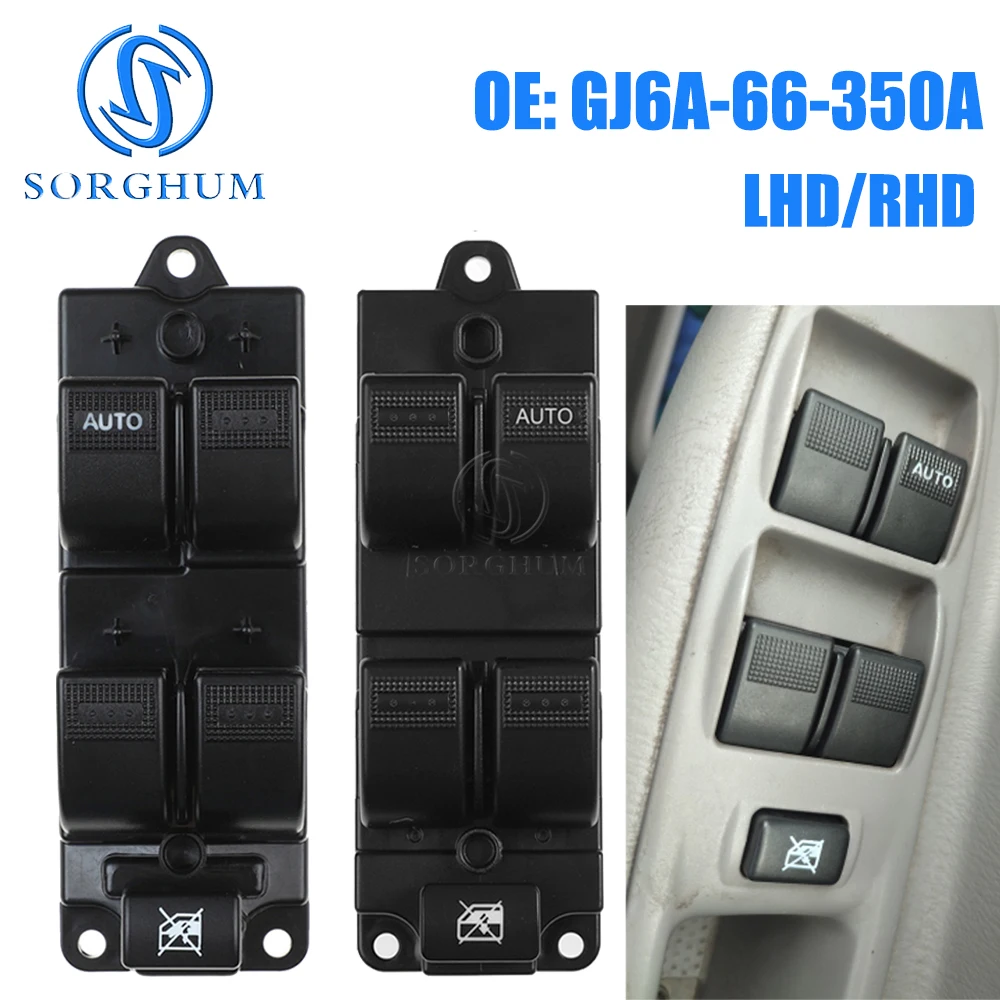 SORGHUM Right Left Front GJ6A-66-350A GJ6A-66-350 Power Window Master Control Switch For Mazda 3 6 FML Premacy GJ6A66350A