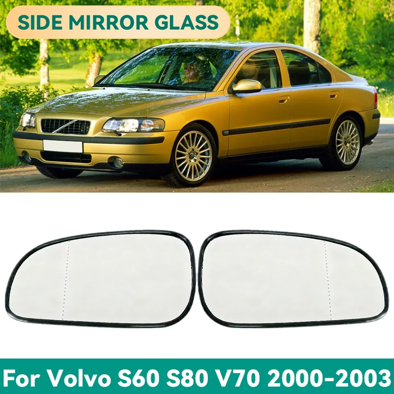 

Стеклянное зеркало заднего вида с подогревом, левым и правым зеркалом заднего вида для Volvo S60 S80 V70 2000 2001 2003