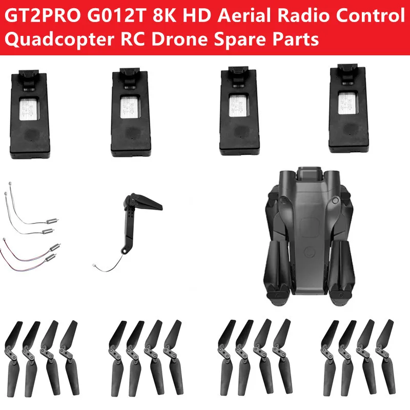 

GT2PRO G012T 8K Aerial Radio Control Quadcopter RC Drone Spare Parts 3.7V 1800MAh Battery/Propeller/Arm/USB/Protect Frame/Motor