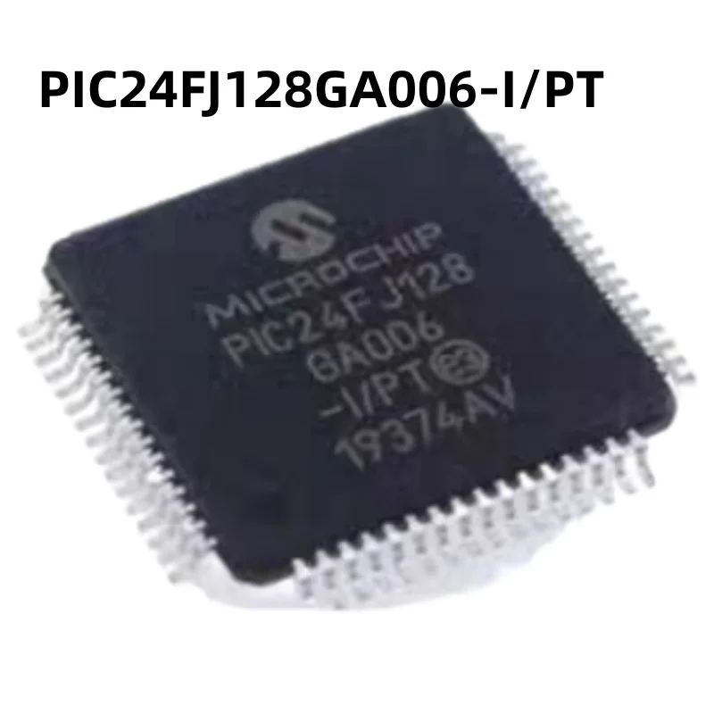 1-10PCS PIC24FJ128GA006-I/PT QFP-64 PIC24FJ128GA006-IPT QFP64 PIC24FJ128GA006 24FJ128GA006-I/PT 24FJ128GA006