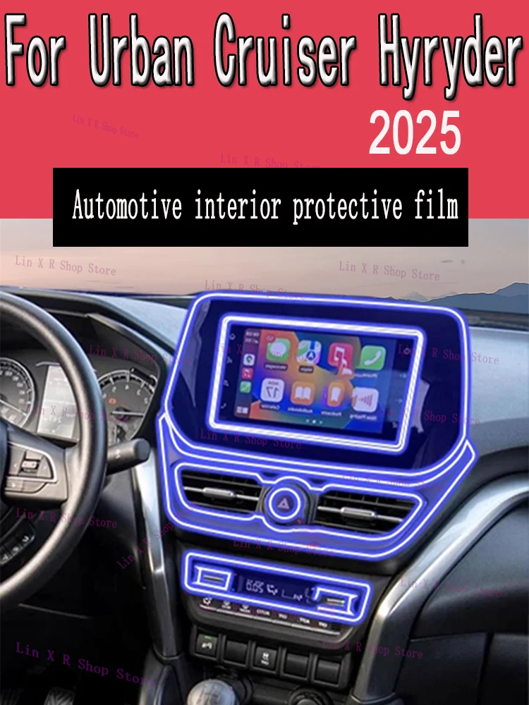 

For Urban Cruiser Hyryder (2025) Gearbox Panel Navigation Automotive Interior Screen Protective Film TPU Anti-Scratch