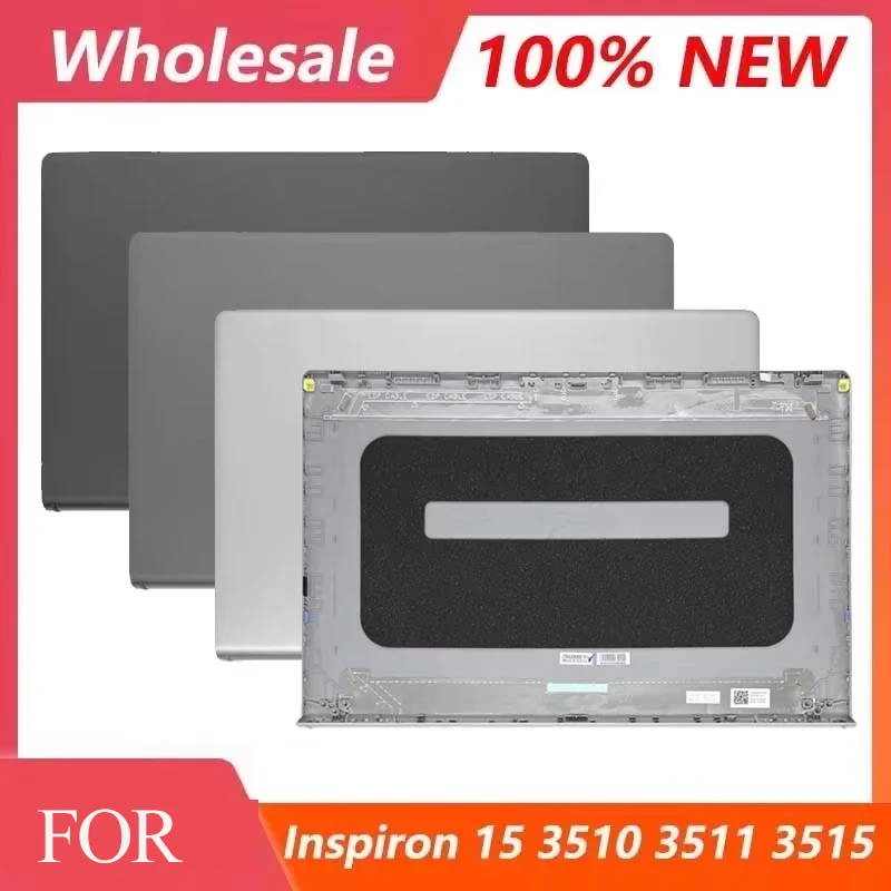 

Original New Top Case For Inspiron 15 3510 3511 3515 3520 3521 3525 LCD Back Cover Rear Lid Case 00WPN8 00DM9D 09WC73