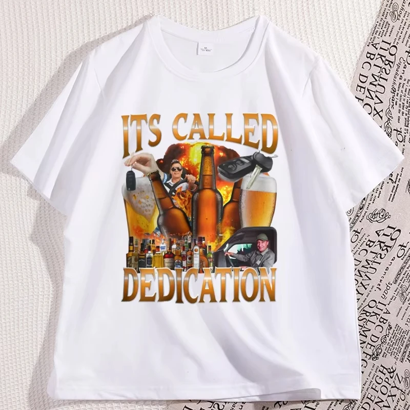 Camiseta informal de algodón de manga corta con cuello redondo, camisetas divertidas con memes de alcohol, camisetas para beber cerveza, llamada Dedication