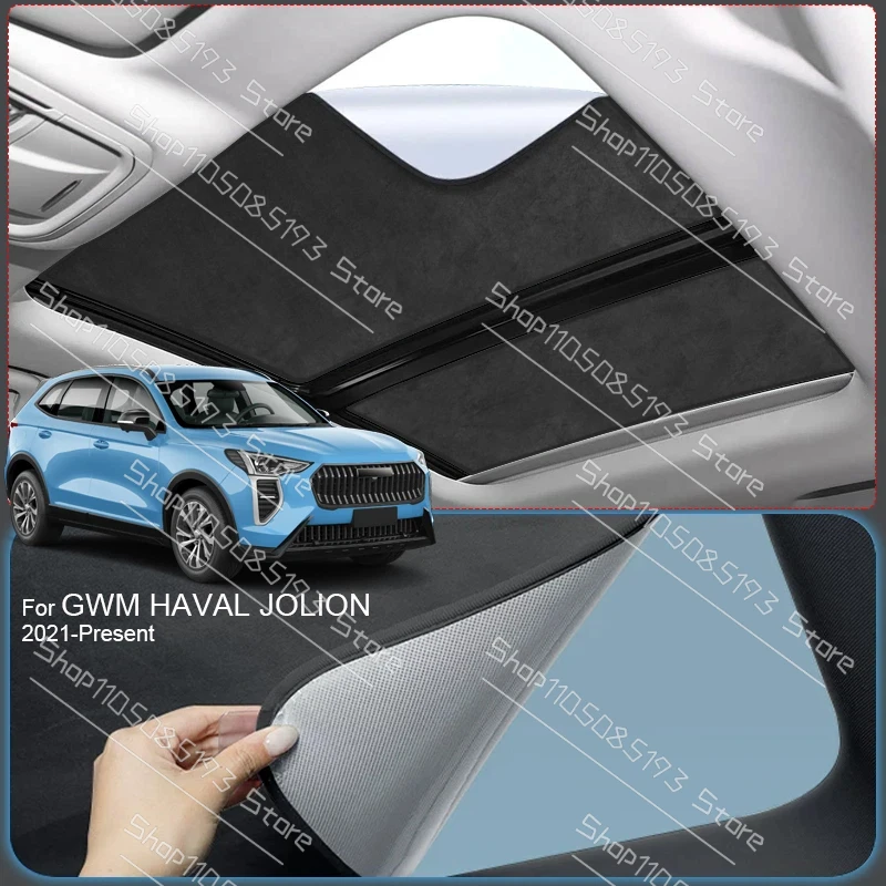 Car Suede Fabric Anti-uv Electrostatic Adsorption Sunroof Sunshade For GWM HAVAL JOLION 2021-Present Heat Insulation Skylight