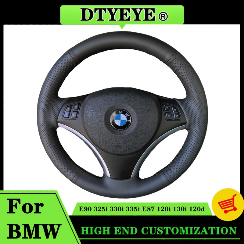 Car Steering Wheel Cover For BMW E90 325i 330i 335i E87 120i 130i 120d Customized Car Accessories Original Steering Wheel Braid