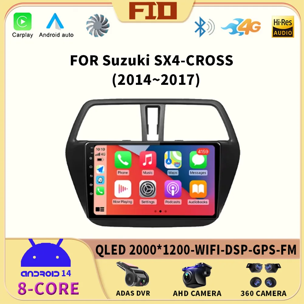 

Android 14 2 Din Car Radio For Suzuki SX4-CROSS 2014-2017 Navigation GPS Stereo Multimedia 360 Camera Video Player 4G WIFI QLED