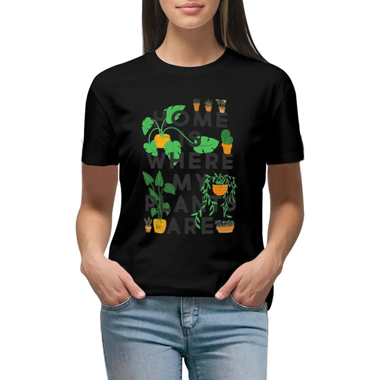 

Home Is Where My Plants Are T-Shirt hippie clothes animal prinfor luxury designer clothing Women