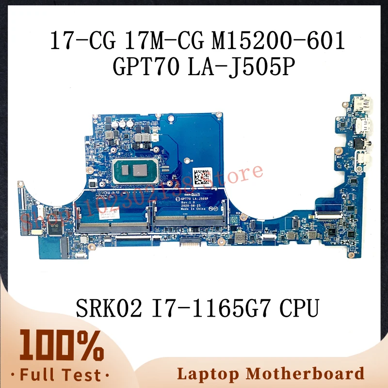 

M15200-601 M15200-501 M15200-001 W/ SRK02 I7-1165G7 CPUMainboard For HP 17-CG 17M-CG Laptop Motherboard GPT70 LA-J505P 100%Test