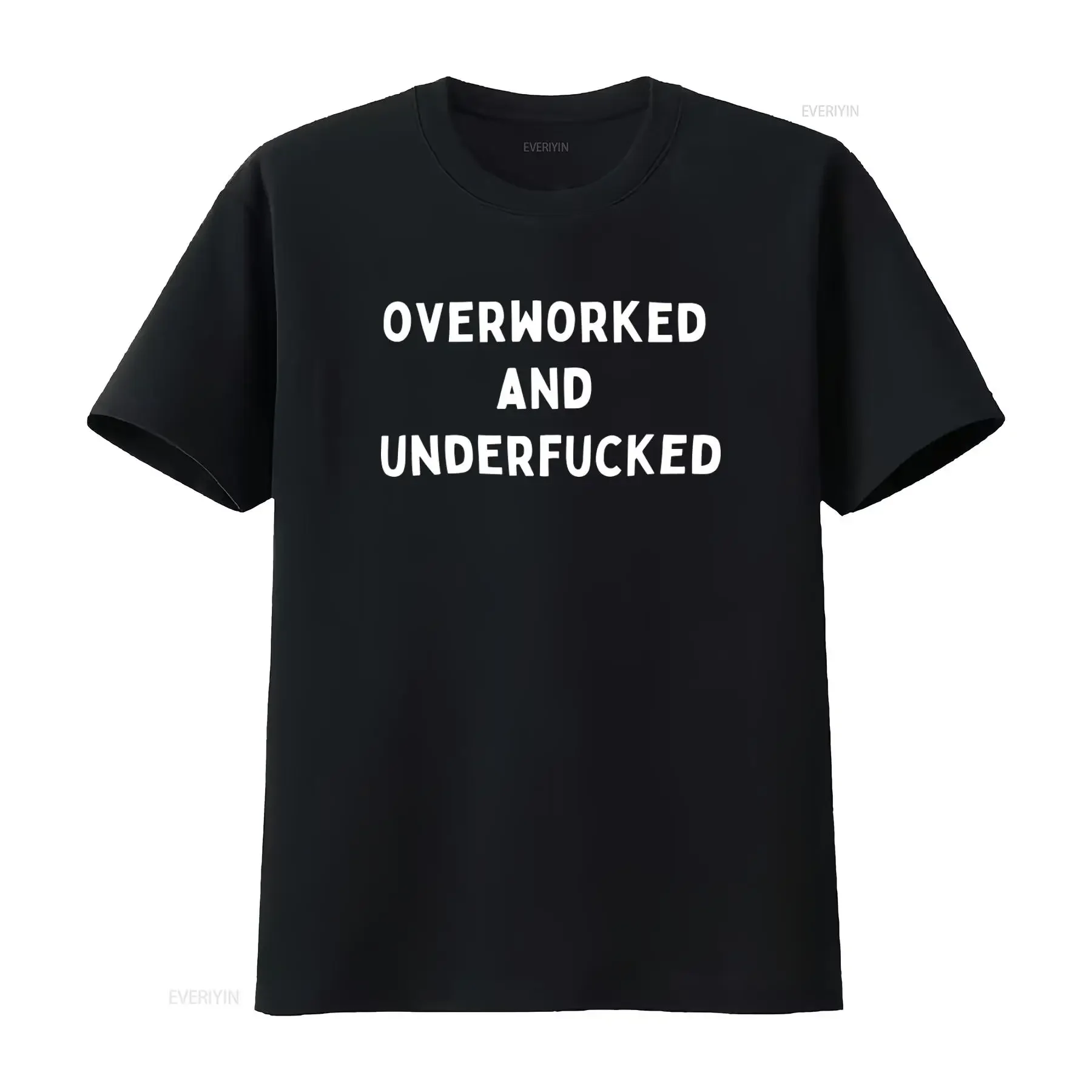 Men s Cotton Funny Offensive Rude T Shirt Overworked and Underfucked Perfect  vintage Washed Versatile streetwear