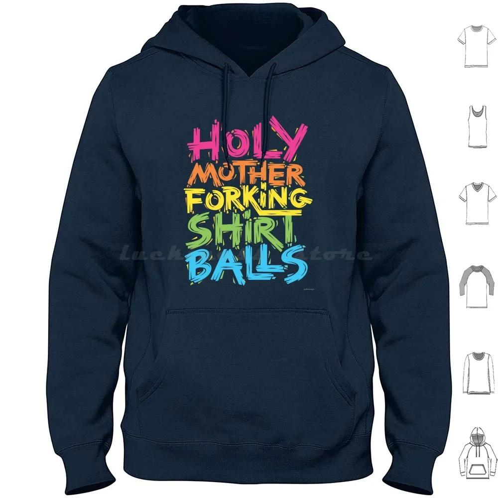 Mother Forking Shirt Balls Hoodies Long Sleeve Good Place Eleanor Shellstrop Chidi Demons Devil Afterlife Funny Humor