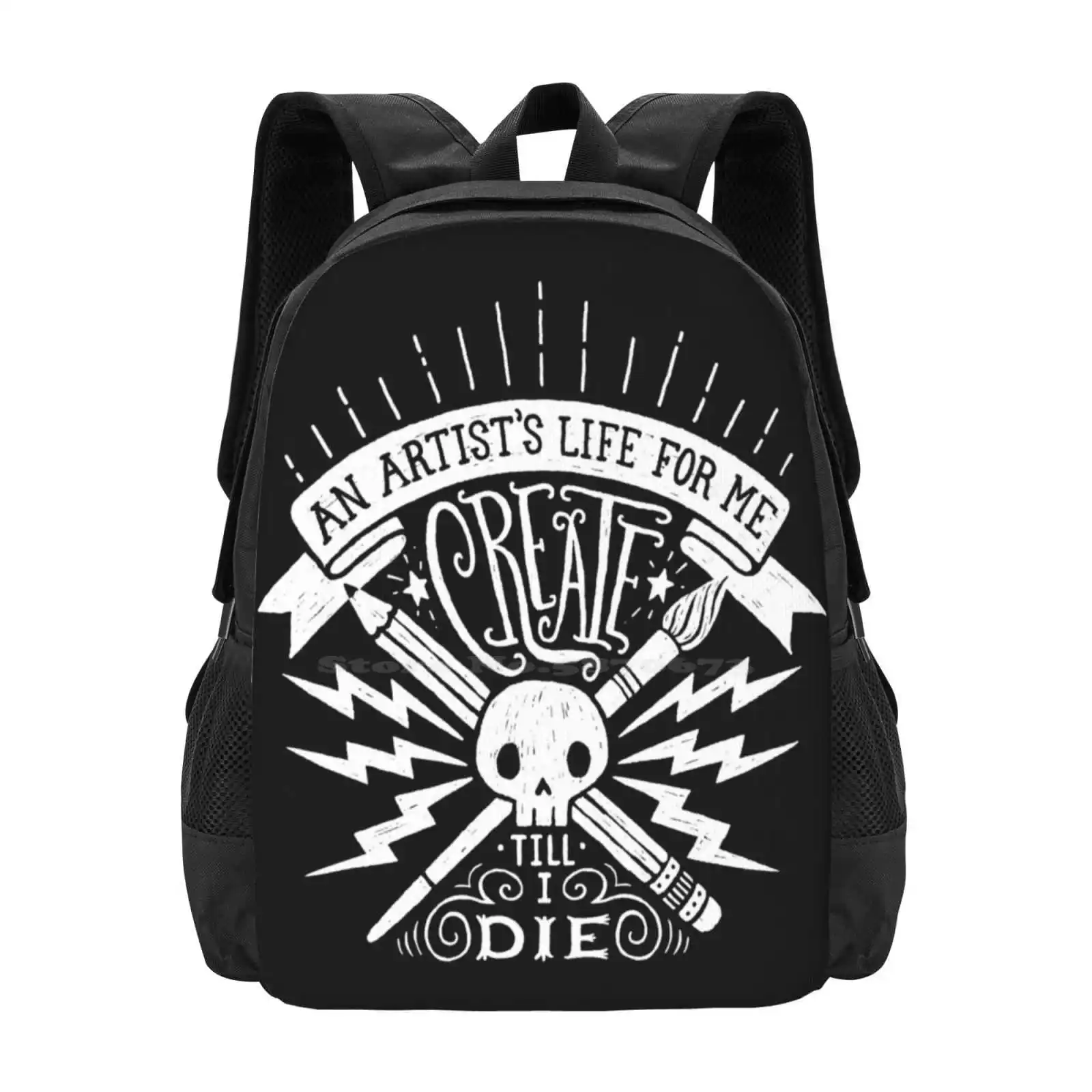 Artist'S Life Hot Sale Schoolbag Backpack Fashion Bags Artist Typography Creating Tools Of Creation Lettering Skull Black And