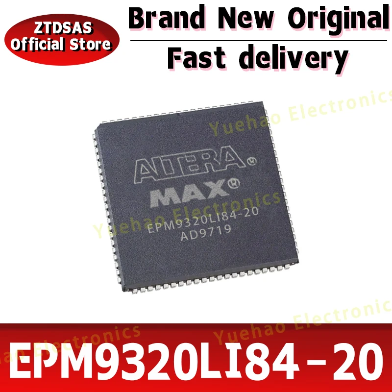 

EPM9320LI84-20 EPM9320LI84 EPM9320LI IC MCU Chip PLCC84