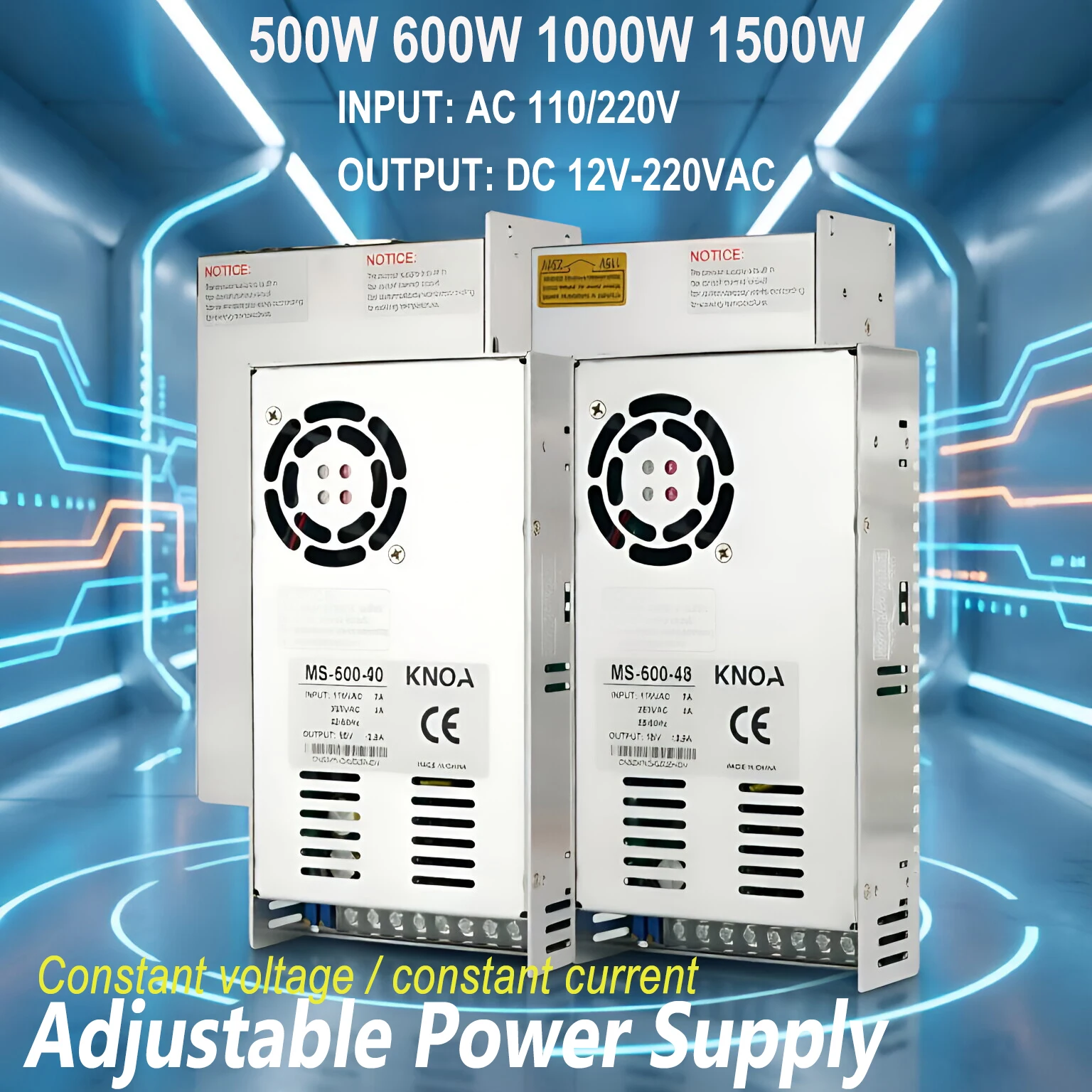 adjustable-power-supply-500w-600w-1000w-1500w-0-12v-138v-15v-24v-36v-48v-60v-72v-110v-150v-220v-high-efficiency-smps-for-led