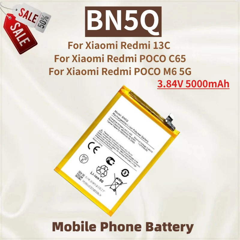 

Высокое качество BN5Q телефонный аккумулятор 3,84 В 5000 мАч для Xiaomi Redmi 13C POCO C65 POCO M6 5G Совершенно новый сменный аккумулятор