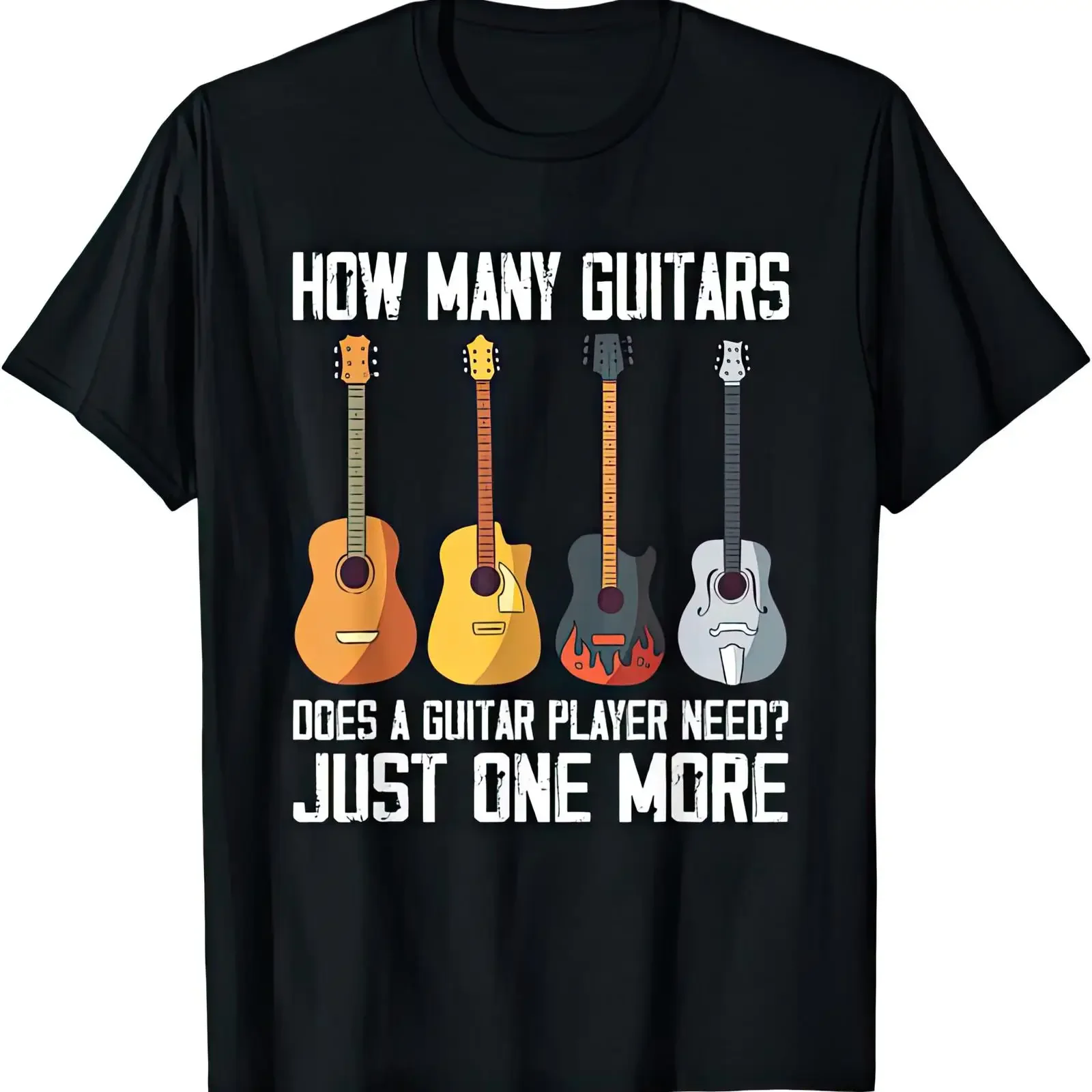 How Many Guitars Does A Guitar Player Need Just One More T Shirt vintage Washed designer clothes graphic Slightly Soft