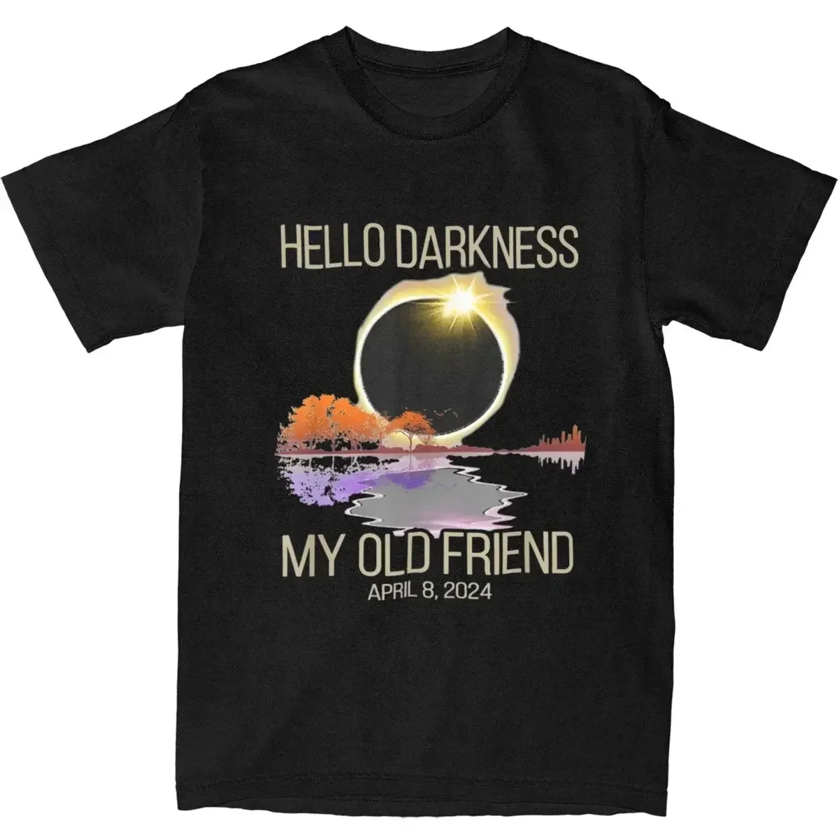 Men Women Hello Darkness My Old Friend Solar Eclipse Graphic T Shirt Apparel Leisure 100% Cotton April 08 2024 T Shirts