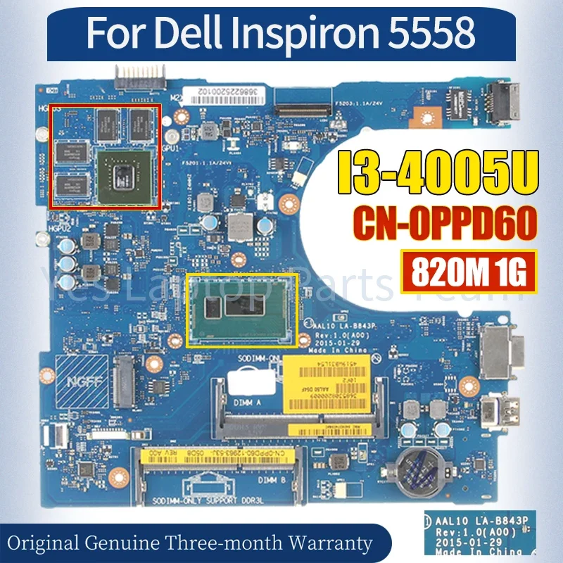 LA-B843P For Dell Inspiron 5558 5458 Laptop Mainboard 0PPD60 I3-4005U N15V-GM-S-A2 820M 1G VGA Notebook Motherboard 100％ Tested