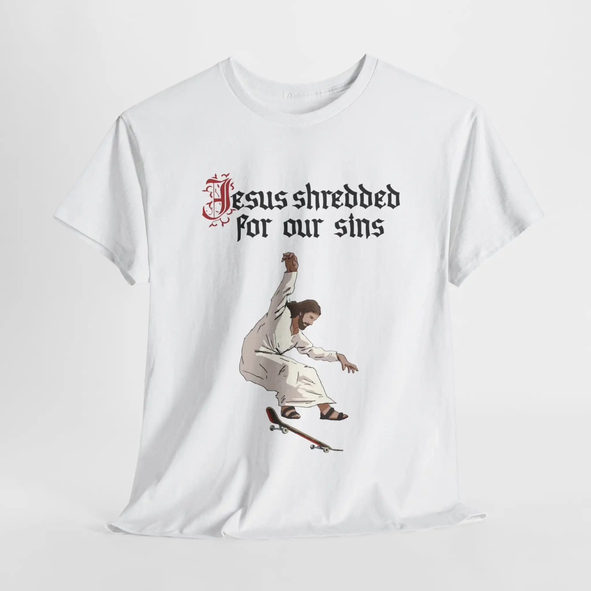 Funny Jesus Shredded For Our Sins Skateboarding T Shirt Skateboarder Extreme Sports Alternative Rock