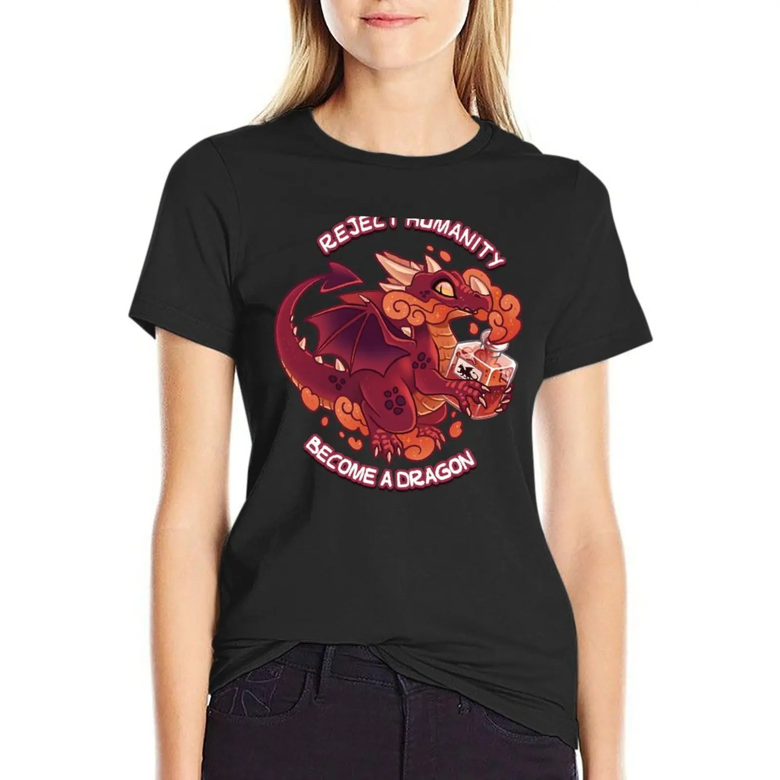 Reject humanity, Become a DRAGON! T-Shirt tees summer clothes t shirt for Women