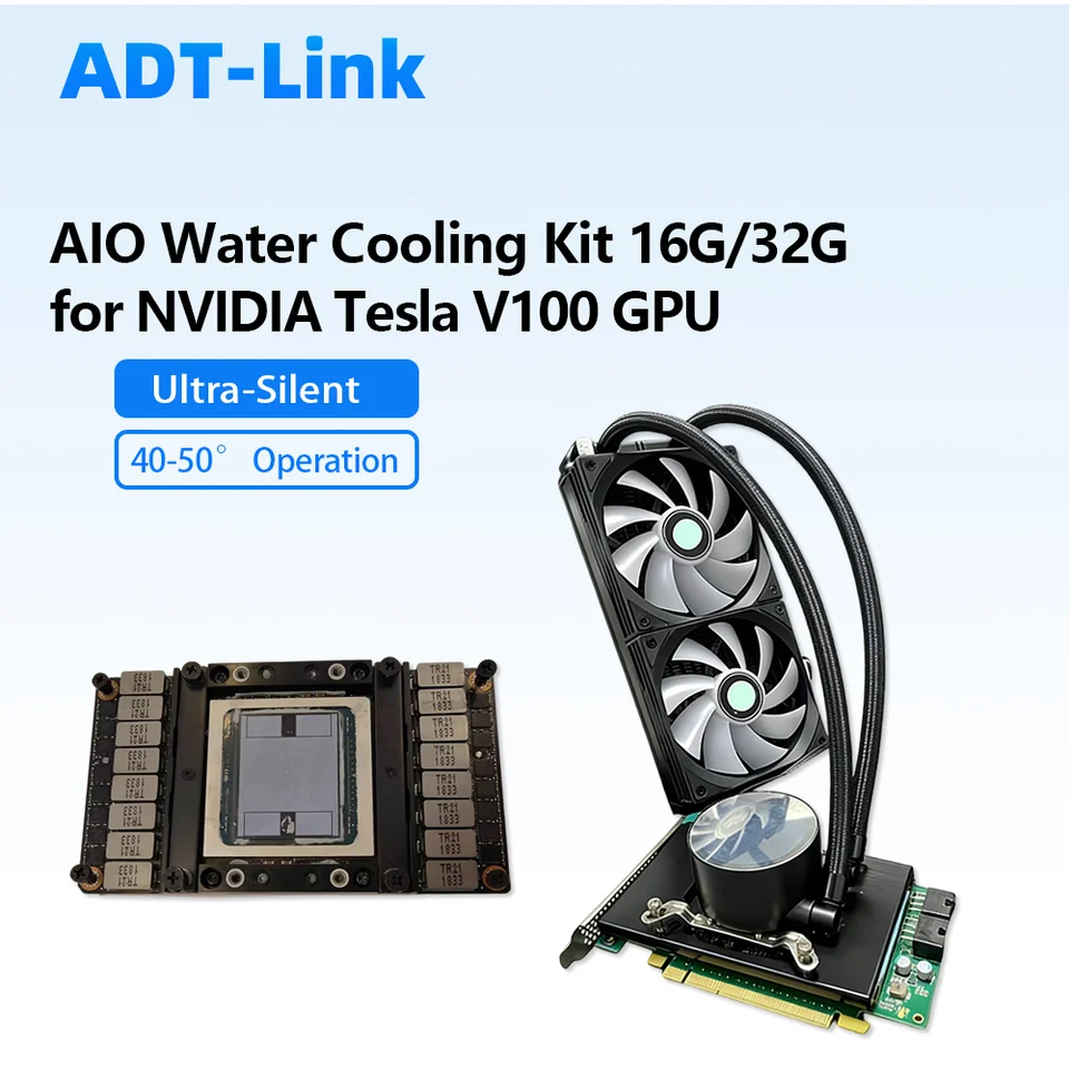 ADT-Link AIO Water Cooling Kit for NVIDIA Tesla V100 16GB 32GB