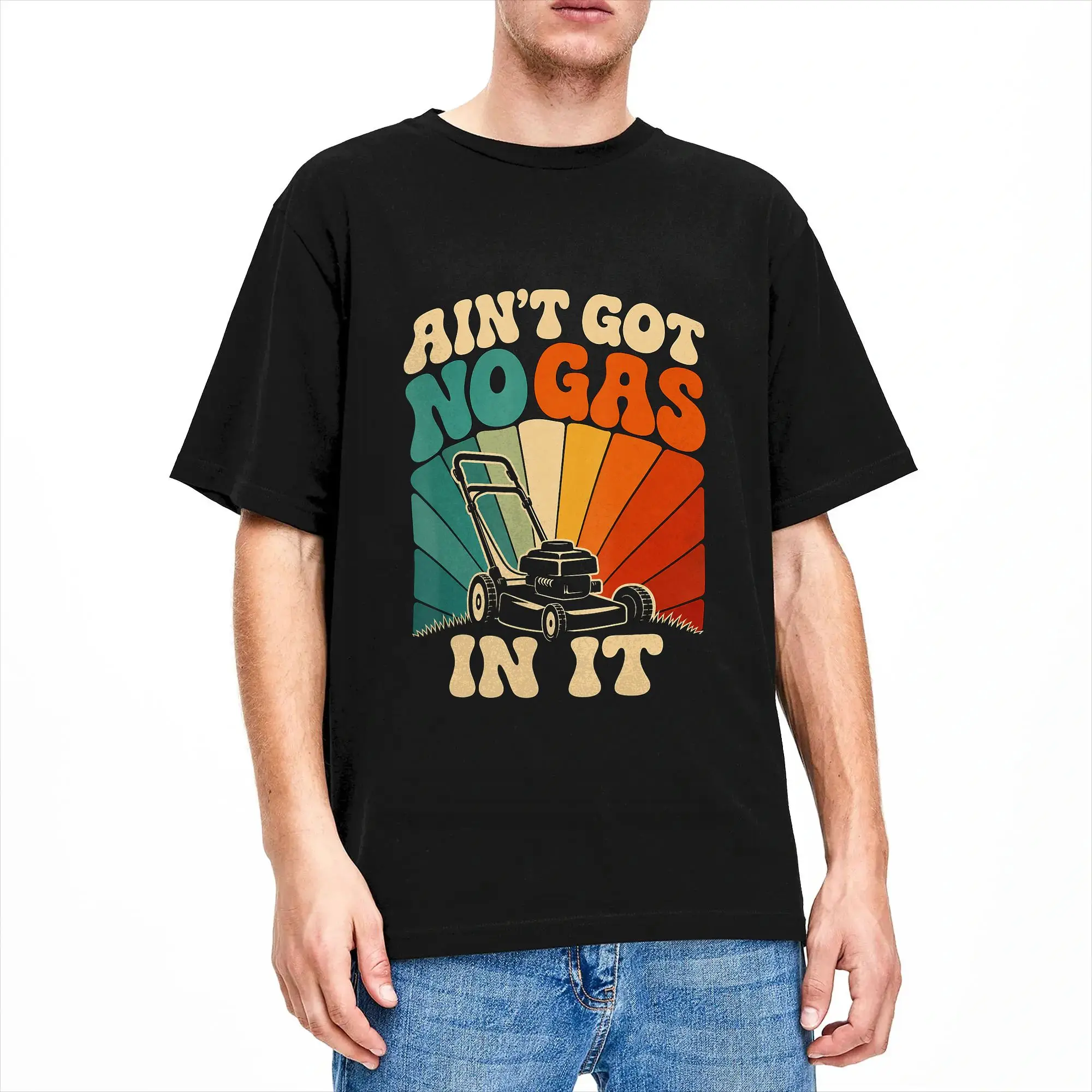 It Aint Got No Gas in It Funny Lawn Mower Meme T Shirt Summer  Cotton T Shirts For Men's Loose Tshirt Short Sleeve Basic Clothes