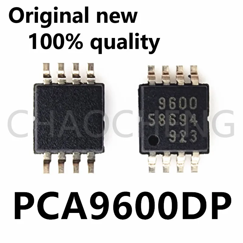 

(5 шт.) 100% новый PCA9600DP 9600 PCA9600 msop-8 чипсет