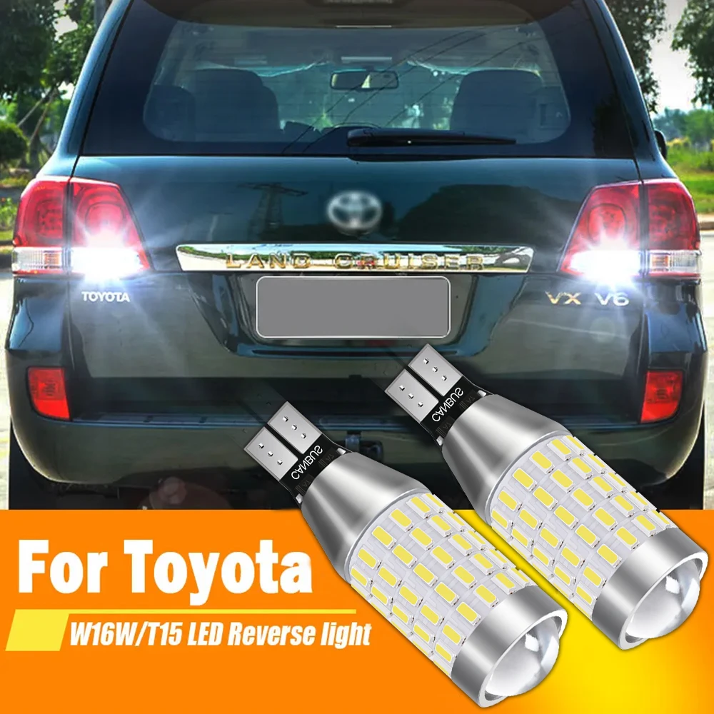 

2x For Toyota Land Cruiser 200 2007-2015 For FJ Cruiser 2005-2018 LED Reverse Light Backup Bulbs Lamp W16W T15 921 Canbus White