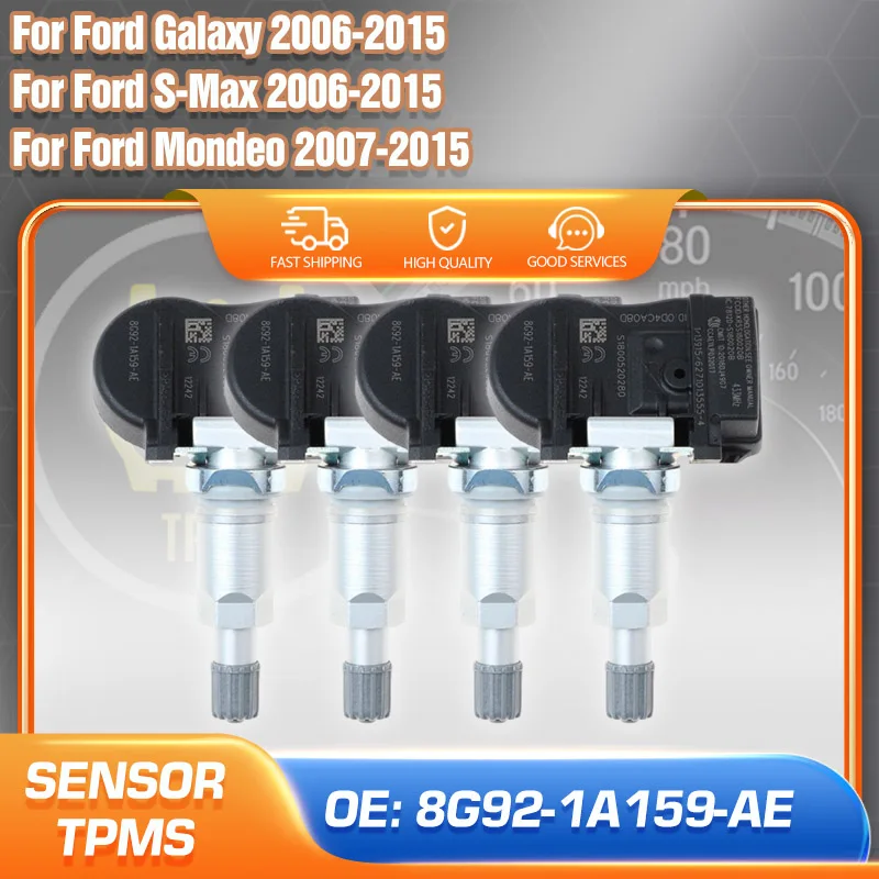 

8G92-1A159-AE TPMS Sensor For 2006-2015 Ford S-Max Galaxy 2007-2015 Ford Mondeo Tire Pressure Monitor Sensor Parts 433 MHz