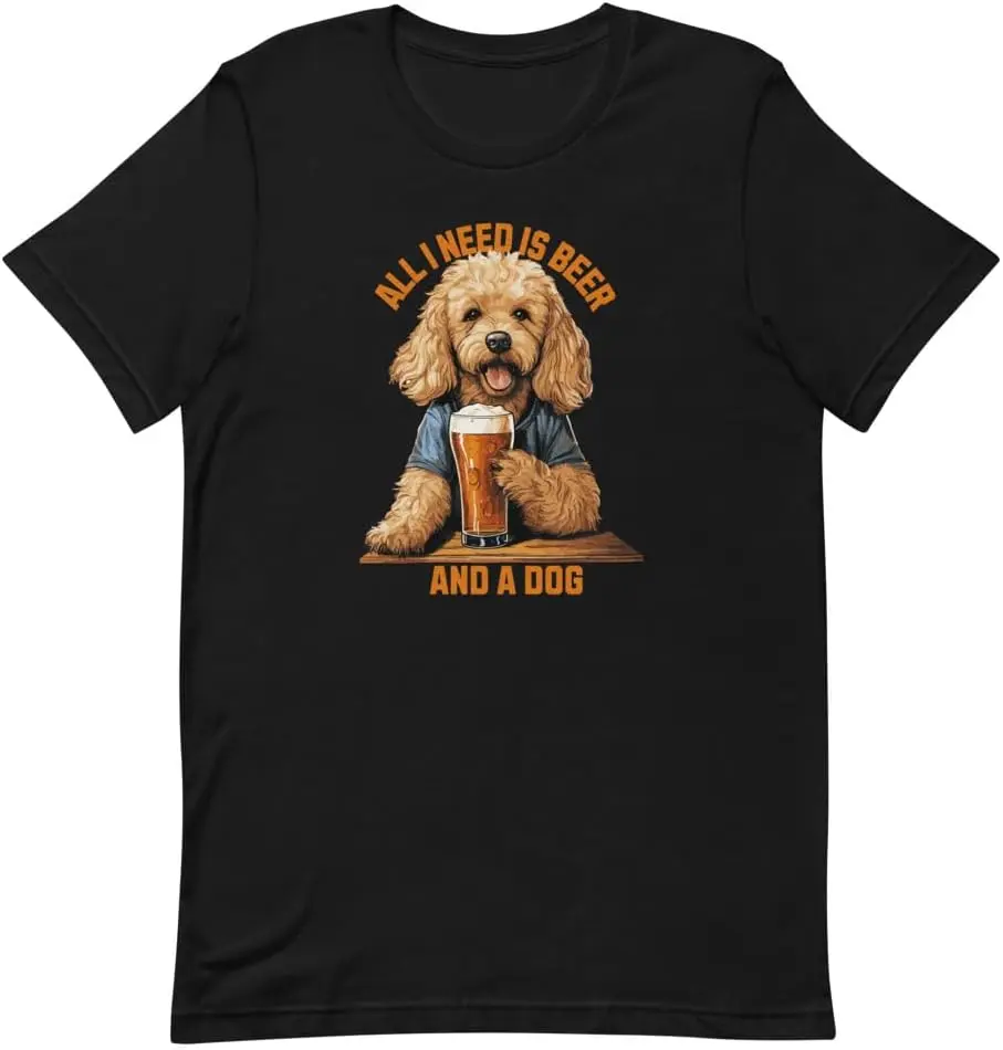 

All I Need is Beer and a Dog Shirt, Beer and Dog T-Shirt, Dog Lover, Beer Snob