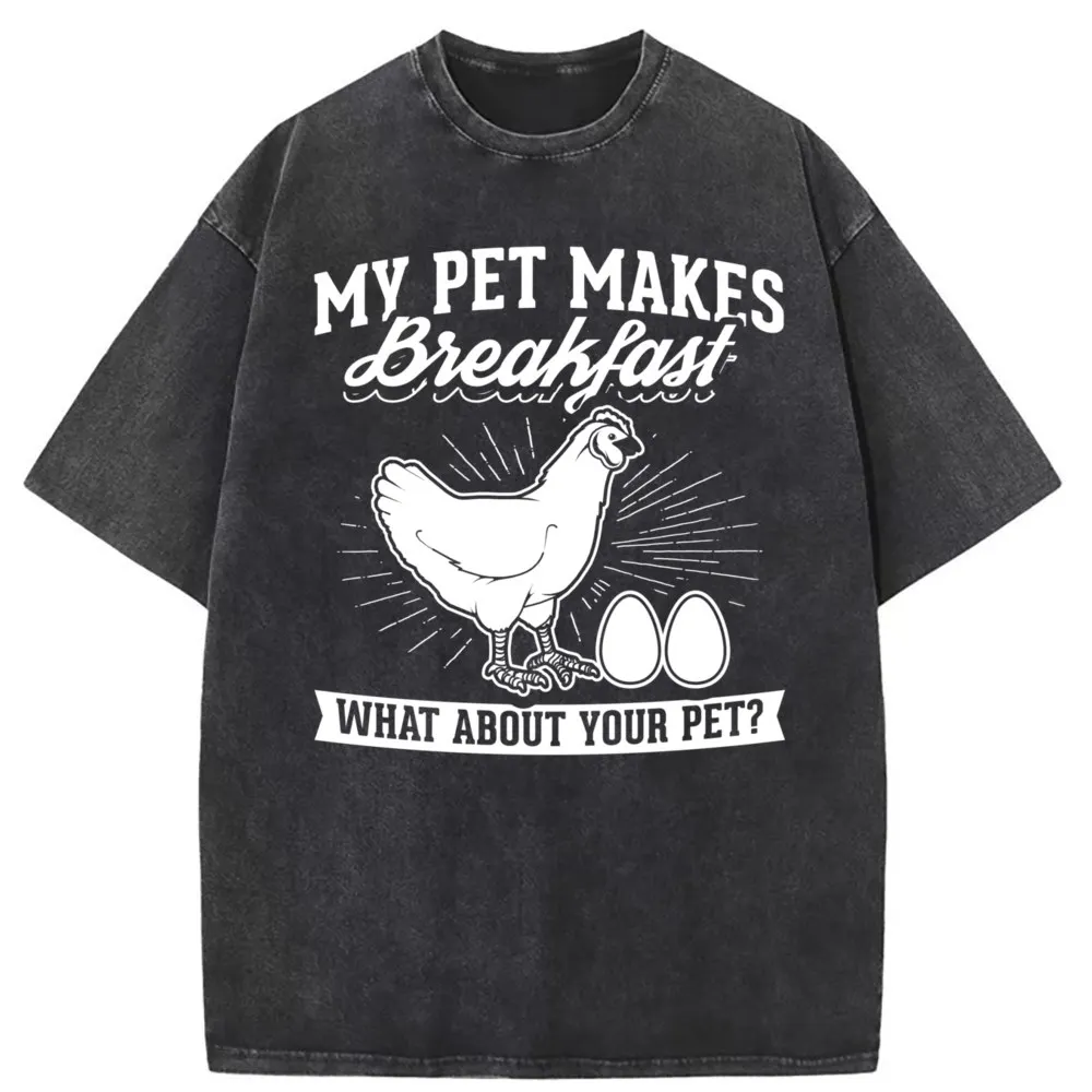 

Brand New Retro Tee Shirts My Pet Makes Breakfast What About Your Pet Chicken Family Long Sleeve Casual Sweatshirt