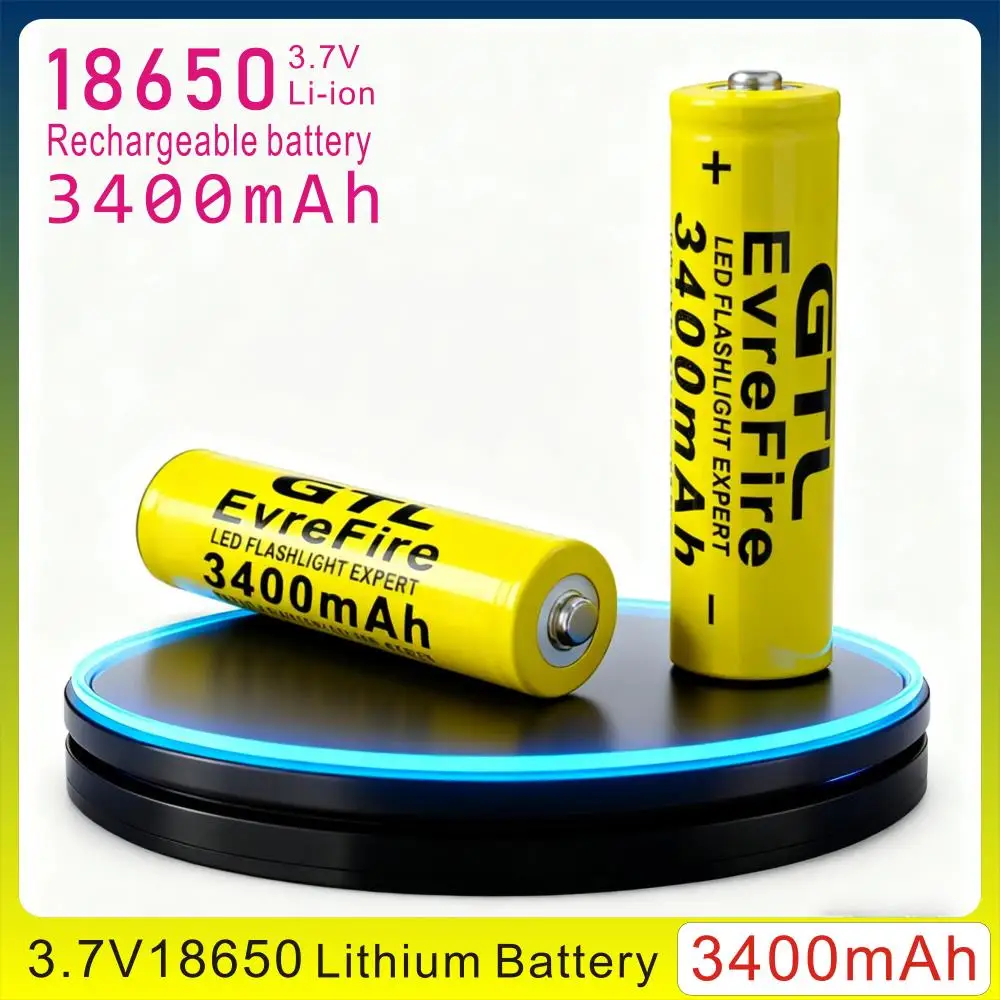 แบตเตอรี่ลิเธียมไอออน 18650 3.7V 3400mAh สำหรับไฟฉาย พัดลม คุณภาพสูง ความจุมาก แบตเตอรี่เกรด A