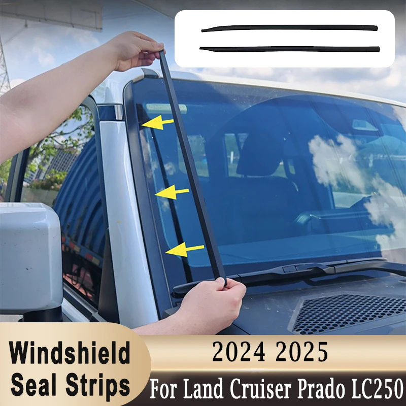 

2Pcs Windscreen Sealant Strip Front Windshield Silicone Seal Strips For Toyota Land Cruiser J250 LC250 2024-2026
