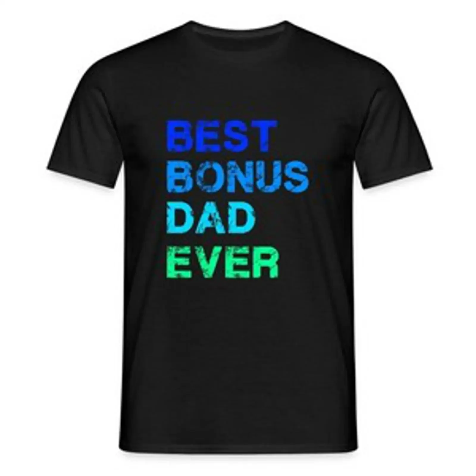 Best Bonus Dad Ever Männer T Shirt vintage Washed Comfortable streetwear designer clothes graphic Unisex homme Soft
