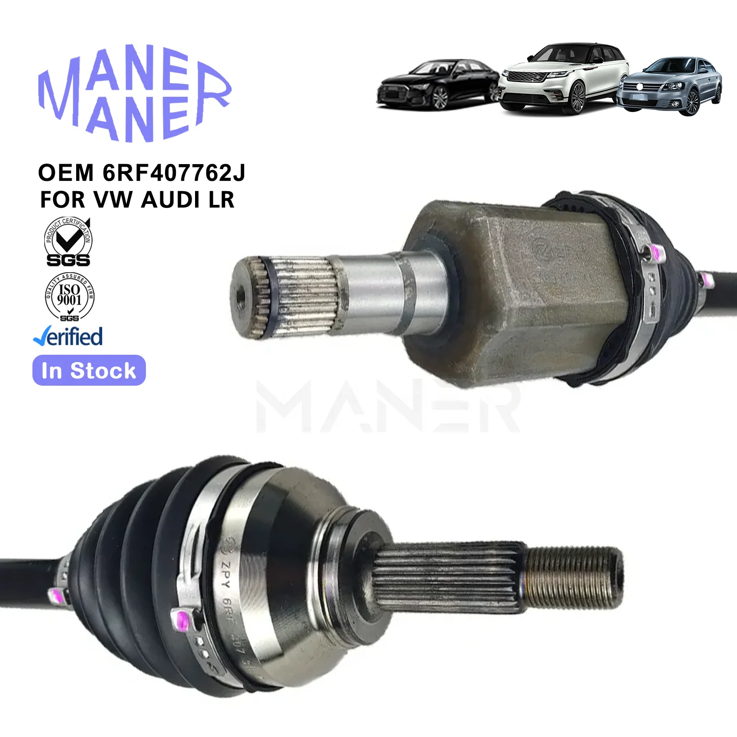 MANER Transmission Systems 6RF407762J 6RF407766E 6RF407764L 6RF407766E Genuine Drive Shaft for vw Polo