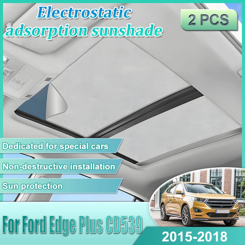 

Car Roof Sunshade For Ford Edge Plus CD539 2015 2016 2017 2018 Car Electrostatic Adsorption Sunroof Sunshade Skylight Sunshade