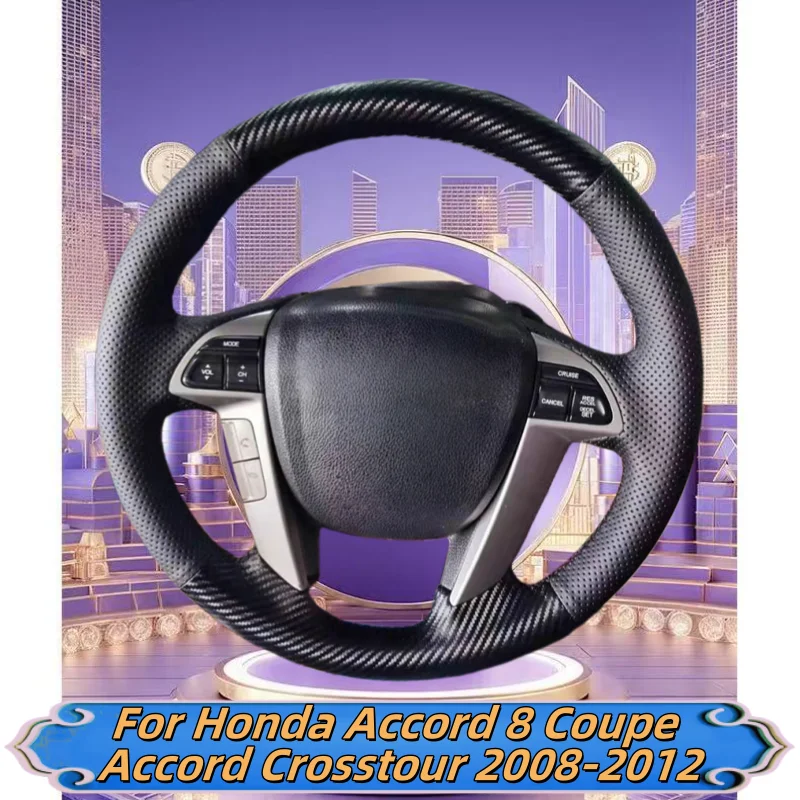 

Car Steering Wheel Cover Hand-Sewn Genuine Leather For Honda Accord 8 Coupe Accord Crosstour 2008-2012 Car Accessories