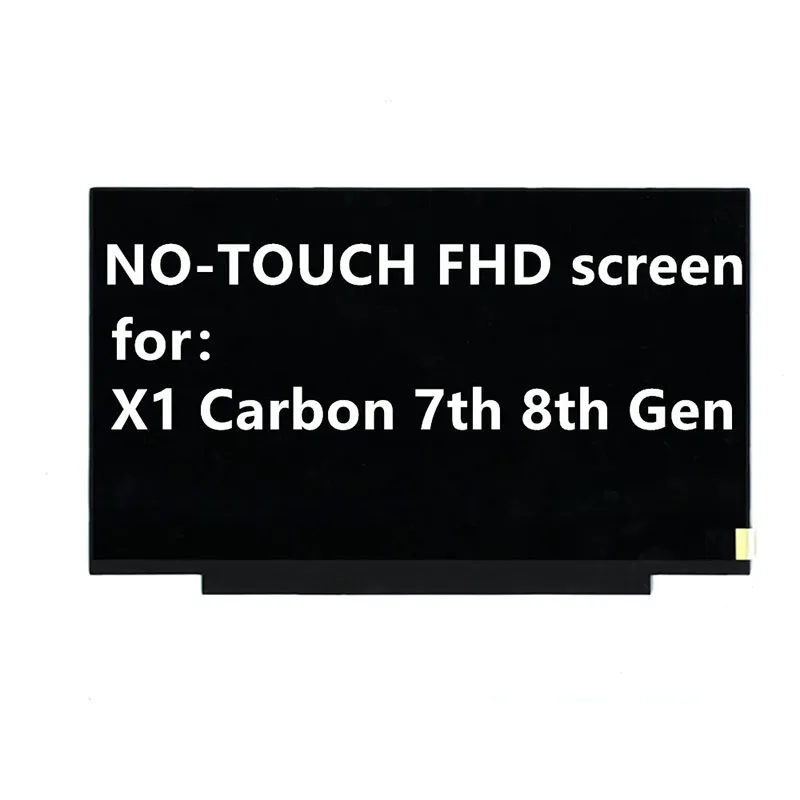 

14-дюймовый FHD B140HAN05.7 01YN154 без сенсорного ЖК-экрана FHD для Lenovo Thinkpad X1 Carbon 7-го 8-го поколения 01YN155 5D10X68366 01YN156 5D1