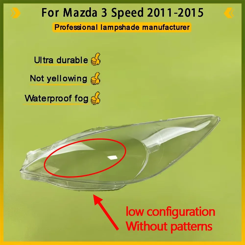For Mazda 3 Speed 2011-2015 (Low) Car Accessories Headlight Housing Shell Lamp Shade Lens Transparent Headlamp Cover Plexiglass