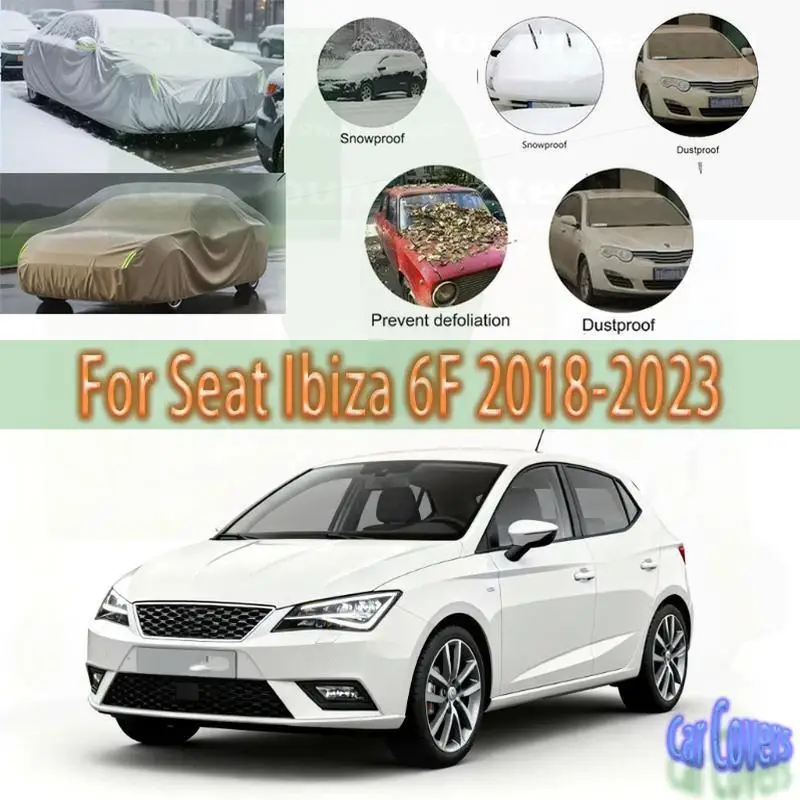 

For Outdoor Protection Snow Cover Sunshade Waterproof Dustproof Seat Ibiza 6F 2018 2023 Car Covers