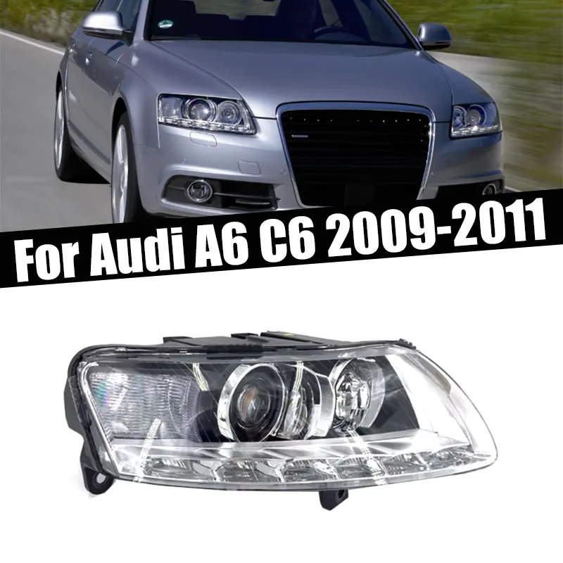 

For Audi A6 C6 2009 2010 2011 Car Accessories Headlamp Xenon No AFS Front Bumper Head Light Signal Lamp Driving Light Auto Parts