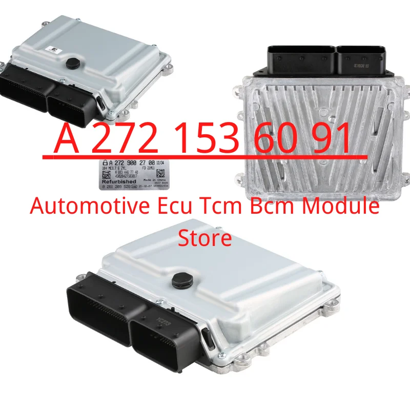 

A2721536091 for Mercedes Benz SLK350 C350 CLC350 CLK350 E350 SL350 Engine control unit module ECU A 272 53 60 91