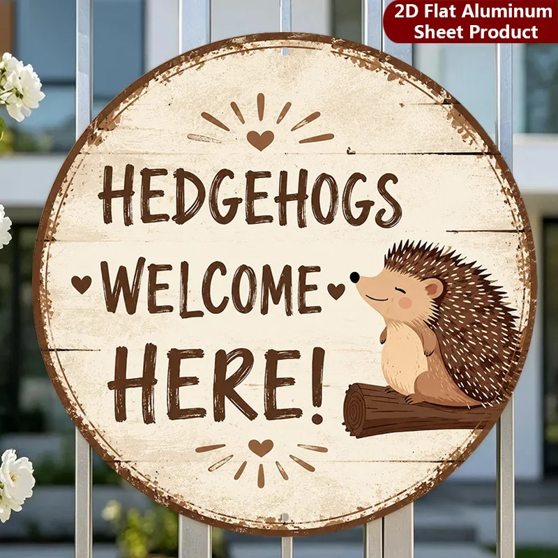 2D Flat, 1 Pack, Cute Hedgehog Decorative Sign, Rustic Design Plaque, Friendly Message, Perfect for Home, Porch, Garden, Cafe