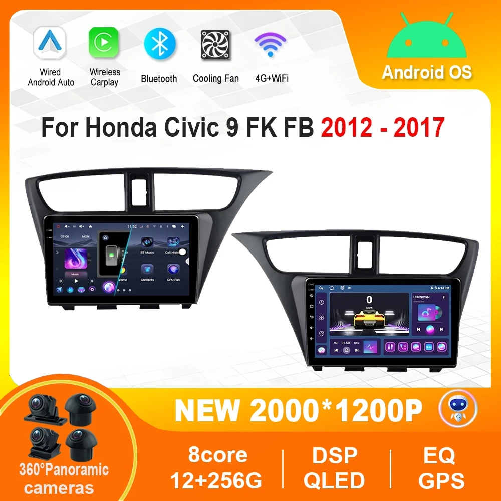 

Android car Video Multimedia Player Left Right Hand Drive for Honda Civic 9 FK FB 2012 - 2017 GPS Navi HD Screen WiFi DSP stereo